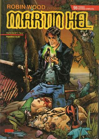 Robin Wood presenta: Martin Hel, #1: Nina (Martín Hel, #3)