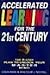 Accelerated Learning for the 21st Century: The Six-Step Plan to Unlock Your Master-Mind