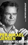 Per Mikael Jensen - Bossen og Bissen