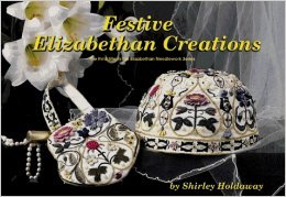 Festive Elizabethan Creations: The Third Title in the Elizabethan Needlework Series (Paperback)