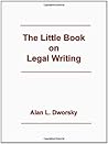 The Little Book on Legal Writing The Little Book on Legal Writing