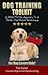 Dog Training Toolkit: A PRA...