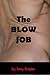 The Blow Job