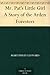 Mr. Pat's Little Girl A Story of the Arden Foresters