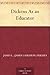 Dickens As an Educator