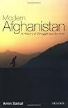 Modern Afghanistan by Amin Saikal