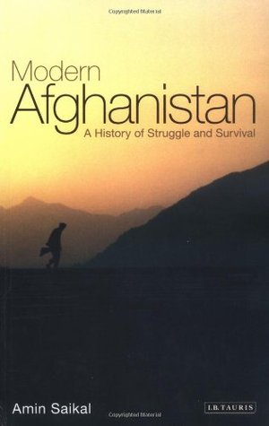 Modern Afghanistan: A History of Struggle and Survival (Paperback)