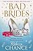 Bad Brides