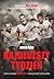 Najdłuższy tydzień. Opowieść o HELL WEEKU - finale najbardzie... by David Reid Najdłuższy tydzień. Opowieść o HELL WEEKU - finale najbardzie... by David Reid