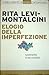 Elogio della imperfezione by Rita Levi-Montalcini