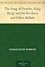 The Song of Deirdra, King Byrge and his Brothers and Other Ballads