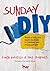 Sunday DIY