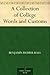 A Collection of College Wor...
