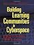 Building Learning Communiti...