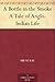 A Bottle in the Smoke A Tale of Anglo-Indian Life