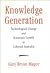 Knowledge Generation by Gary B. Magee