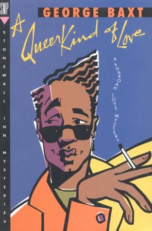 A Queer Kind Of Love (Pharoah Love, #4)