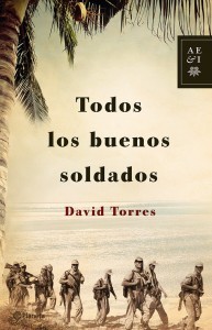 Todos los buenos soldados (Paperback)