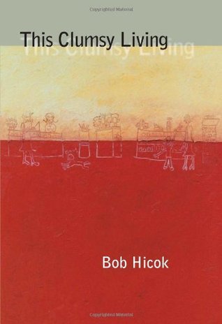 This Clumsy Living (Paperback)