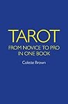 Tarot: From Novice to Pro in One Book