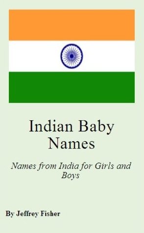 Indian Baby Names Names From India For Girls And Boys By Jeffrey