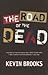 The Road of the Dead