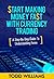 Forex For Beginners: Day Trading Strategies To Make Money Online With The 1 Hour Trade (what is a forex, forex for dummies, forex bible, forex traiding) (2020 UPDATE)