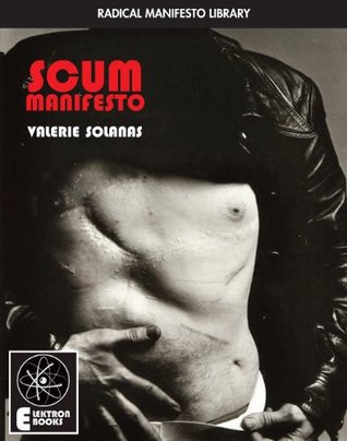 The SCUM Manifesto