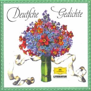 Deutsche Gedichte: Poesie und Musik aus vier Jahrhunderten