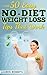 50 Easy NO-DIET Weight Loss...