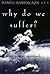 Why Do We Suffer? by Daniel J. Harrington