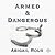 Armed & Dangerous (Cut & Run, #5)