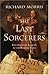 The Last Sorcerers: The Pat...