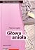 Głowa anioła (Julia Sarnowska, #1)