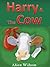 Harry and The Cow
