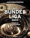 Das Bundesliga Buch by Jessica Kastrop