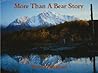 More Than a Bear ...