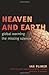 Heaven and Earth: Global Warming, the Missing Science
