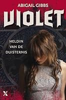 Violet (Heldin van de duisternis #1)