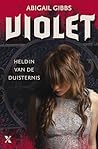 Violet by Abigail Gibbs