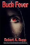 Buck Fever: A Detroit Medical Thriller