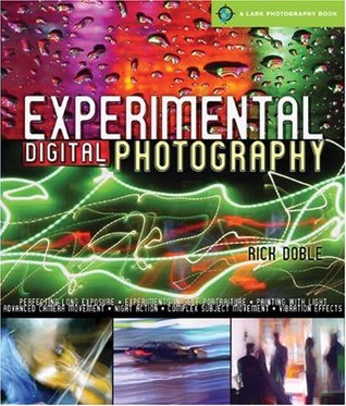 Experimental Digital Photography (Paperback)
