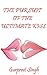 The Pursuit of the Ultimate Kiss by Gurpreet Singh