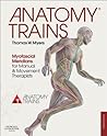 Anatomy Trains: M...