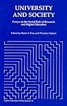 University and Society: Essays on the Social Role of Research and Higher Education (Higher Education Policy) University and Society: Essays on the Social Role of Research and Higher Education (Higher Education Policy)