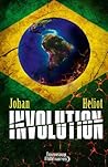 Involution by Johan Heliot