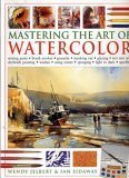 Mastering The Art of Watercolor (Paperback)