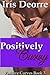 Positively Curvy (Positive Curves, #3)