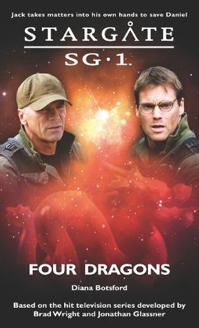 Four Dragons (Stargate SG-1, #16)