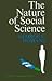 The Nature of Social Science